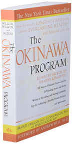 El programa Okinawa: cómo las personas más longevas del mundo logran una salud eterna... y cómo tú también puedes lograrlo
