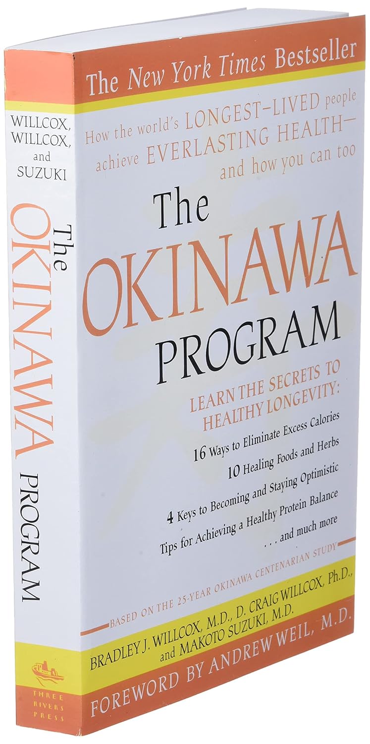 El programa Okinawa: cómo las personas más longevas del mundo logran una salud eterna... y cómo tú también puedes lograrlo