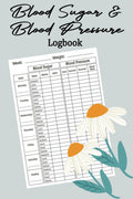 Blood Sugar & Blood Pressure Log Book