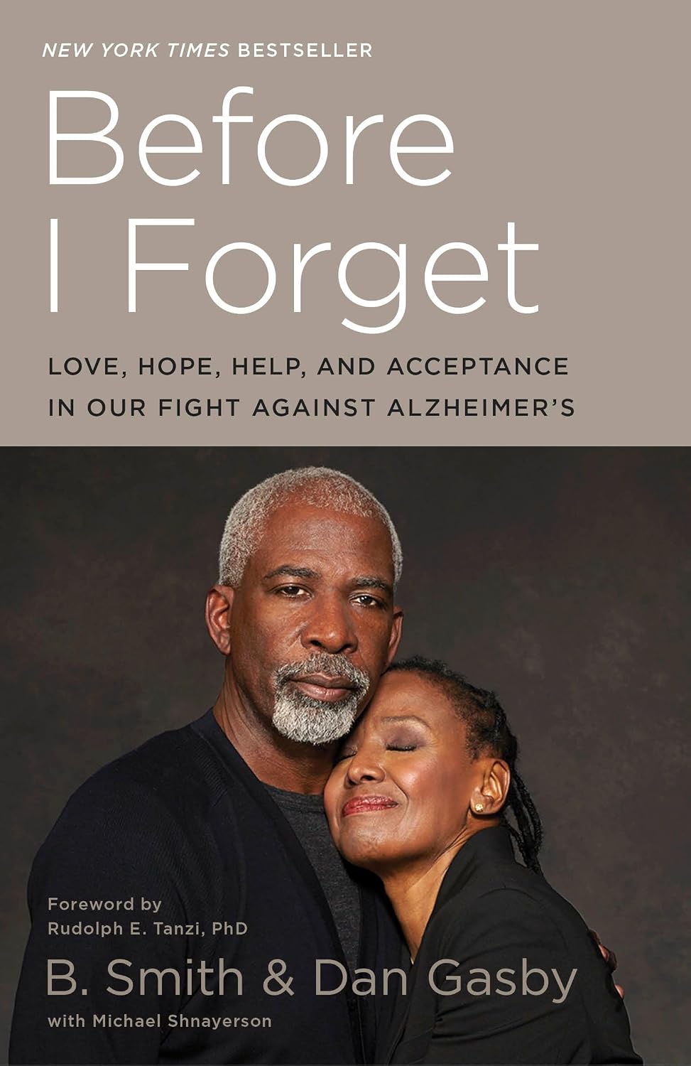 Antes de que Olvide: Amor, Esperanza, Ayuda y Aceptación en Nuestra Lucha contra el Alzheimer