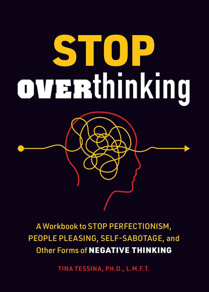 Stop Overthinking: A Workbook to Stop – Perfeccionismo : la tendencia a exigirse estándares muy altos, que puede – Image 1