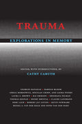 Trauma: Exploraciones en la Memoria