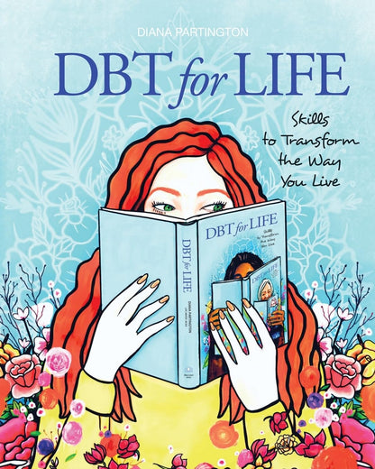 Dbt for Life: Skills to transform the way – Mindfulness: cómo estar presente en el momento. – Image 1