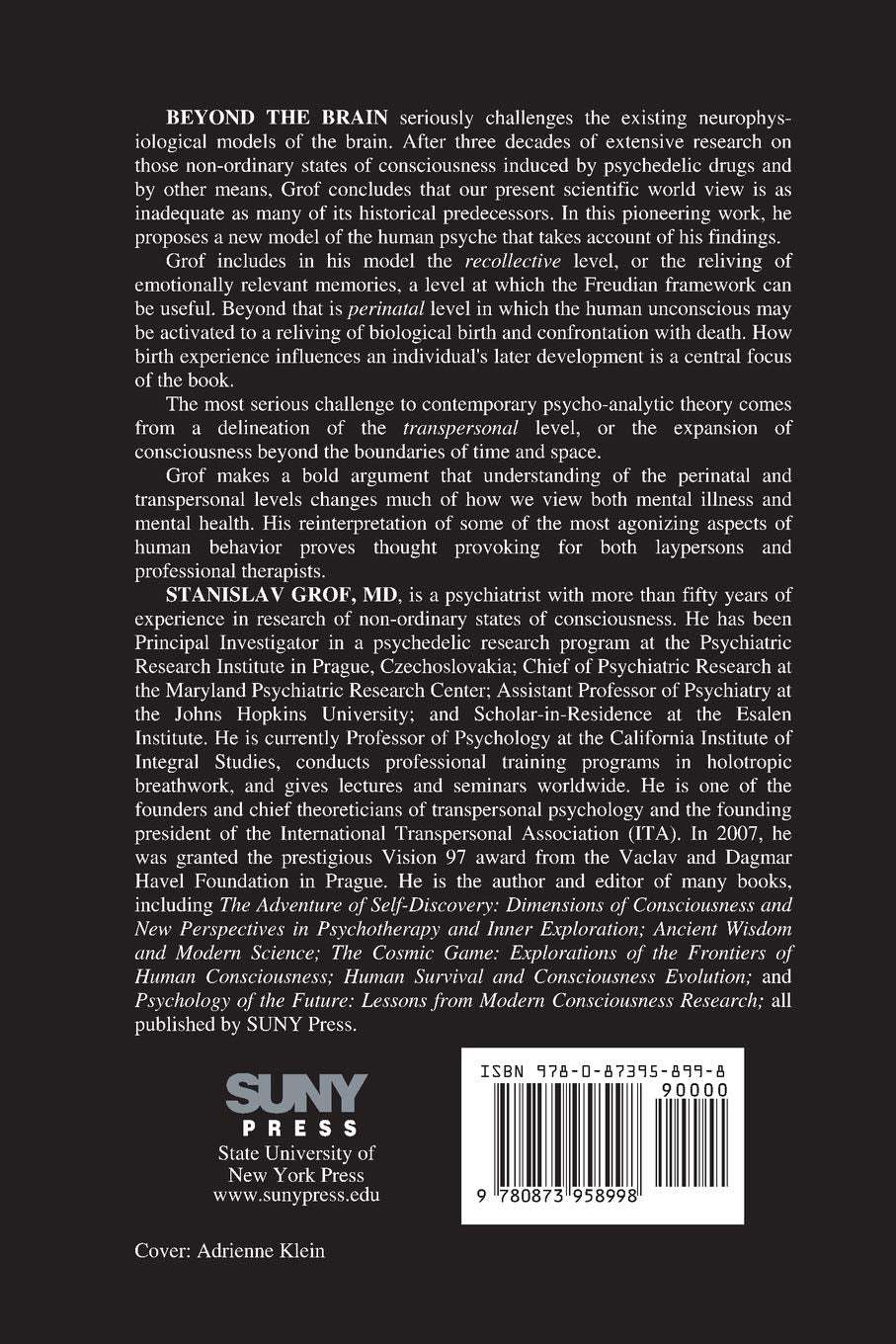 Más allá del cerebro: nacimiento, muerte y trascendencia en psicoterapia (SUNY Series in Transpersonal & Humanistic Psychology)