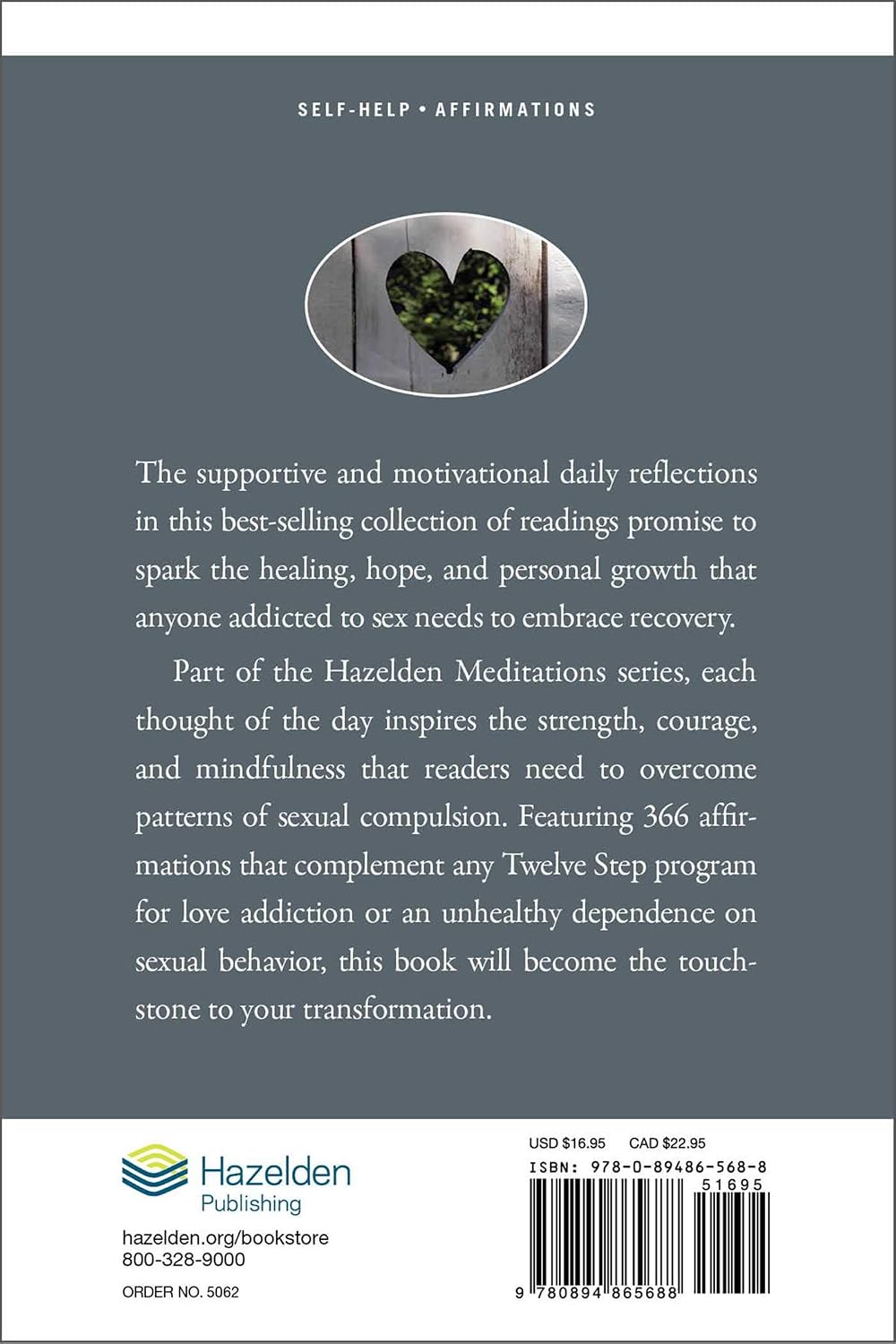 Respuestas del Corazón: Meditaciones diarias para hombres y mujeres que se recuperan de la adicción sexual (Meditaciones Hazelden)