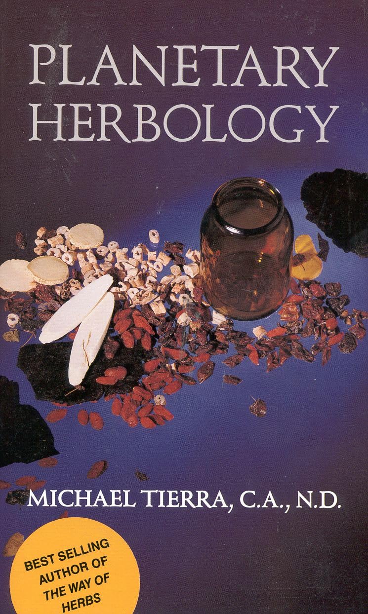 Planetary Herbology: Una integración de hierbas occidentales en los sistemas tradicionales chino y ayurvédico