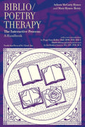 Biblioterapia/Poesíaterapia: El proceso interactivo: Manual