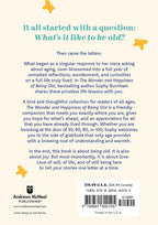 The Wonder and Happiness of Being Old: Offerings of Hope, Joy, and New Ways to Perceive Aging