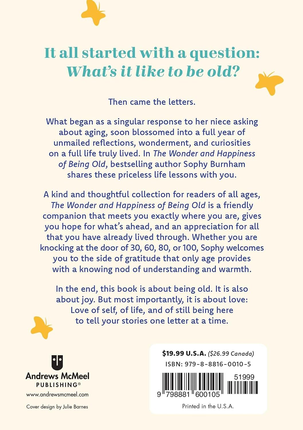 The Wonder and Happiness of Being Old: Offerings of Hope, Joy, and New Ways to Perceive Aging – Image 2