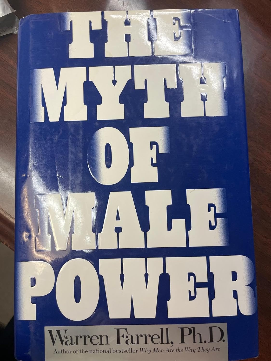 The Myth of Male Power: Why Men Are the Disposable Sex