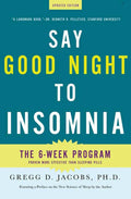 Say Good Night To Insomnia