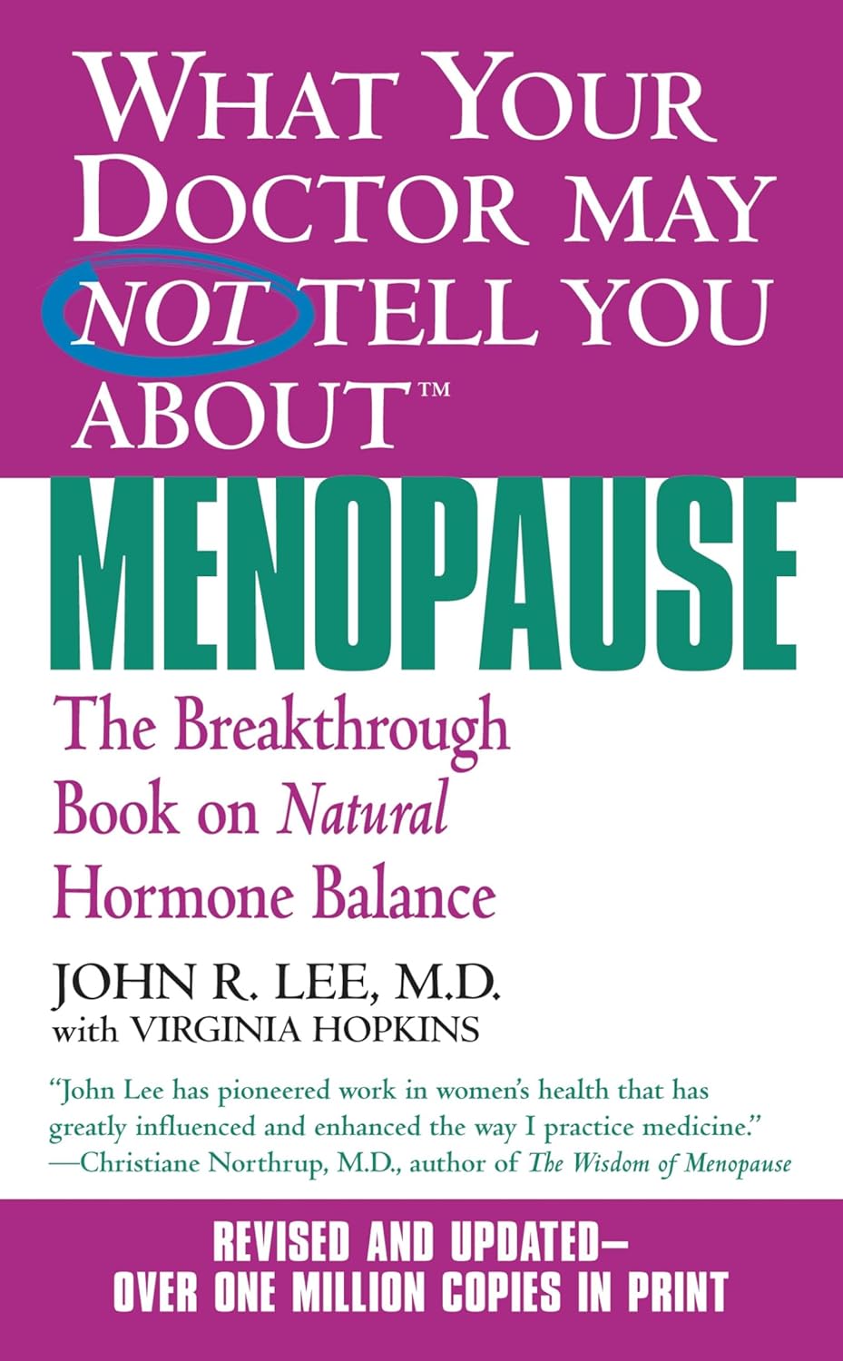 Lo que su médico quizás no le diga sobre la menopausia: El libro revolucionario sobre el equilibrio hormonal natural