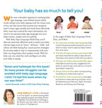 Baby Sign Language Made Easy: 101 Signs to Start Communicating with Your Child Now