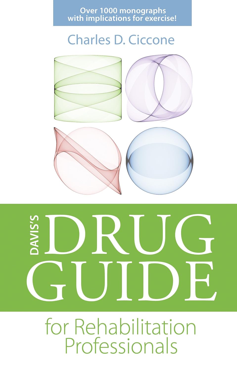 Davis's Drug Guide for Rehabilitation Professionals (DavisPlus)