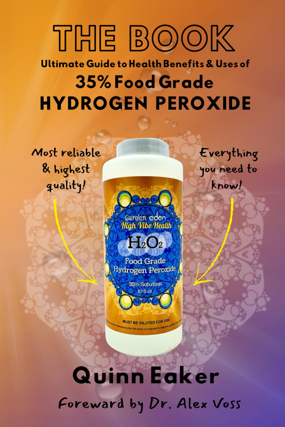 EL LIBRO: Guía completa de beneficios y usos del peróxido de hidrógeno 35% grado alimenticio