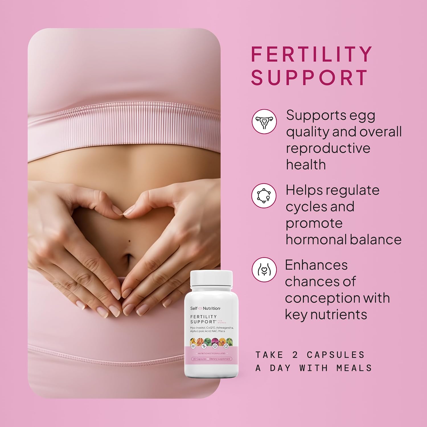 SELF NUTRITION Fertility Support for Women - 60 Cápsulas
