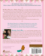 The Mocha Manual to a Fabulous Pregnancy: A Straight-Talking Handbook for Black Women's Health and Motherhood