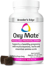 Breeder's Edge Oxy Mate Prenatal Vitamins for Dogs & Cats, Soft Chews - 60 Count