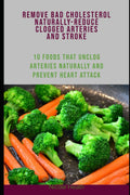 Reduce el colesterol malo de forma natural: 10 alimentos que ayudan a limpiar las arterias y a prevenir el infarto