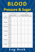 Blood Sugar & Pressure Log Book: 2 in 1 Diabetes and Blood Pressure Log Book for Daily Tracking, Heart Rate Tracker
