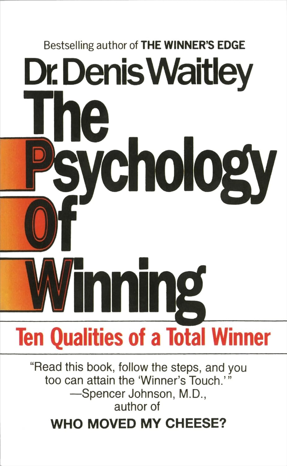 La psicología del triunfo: diez cualidades de un ganador total