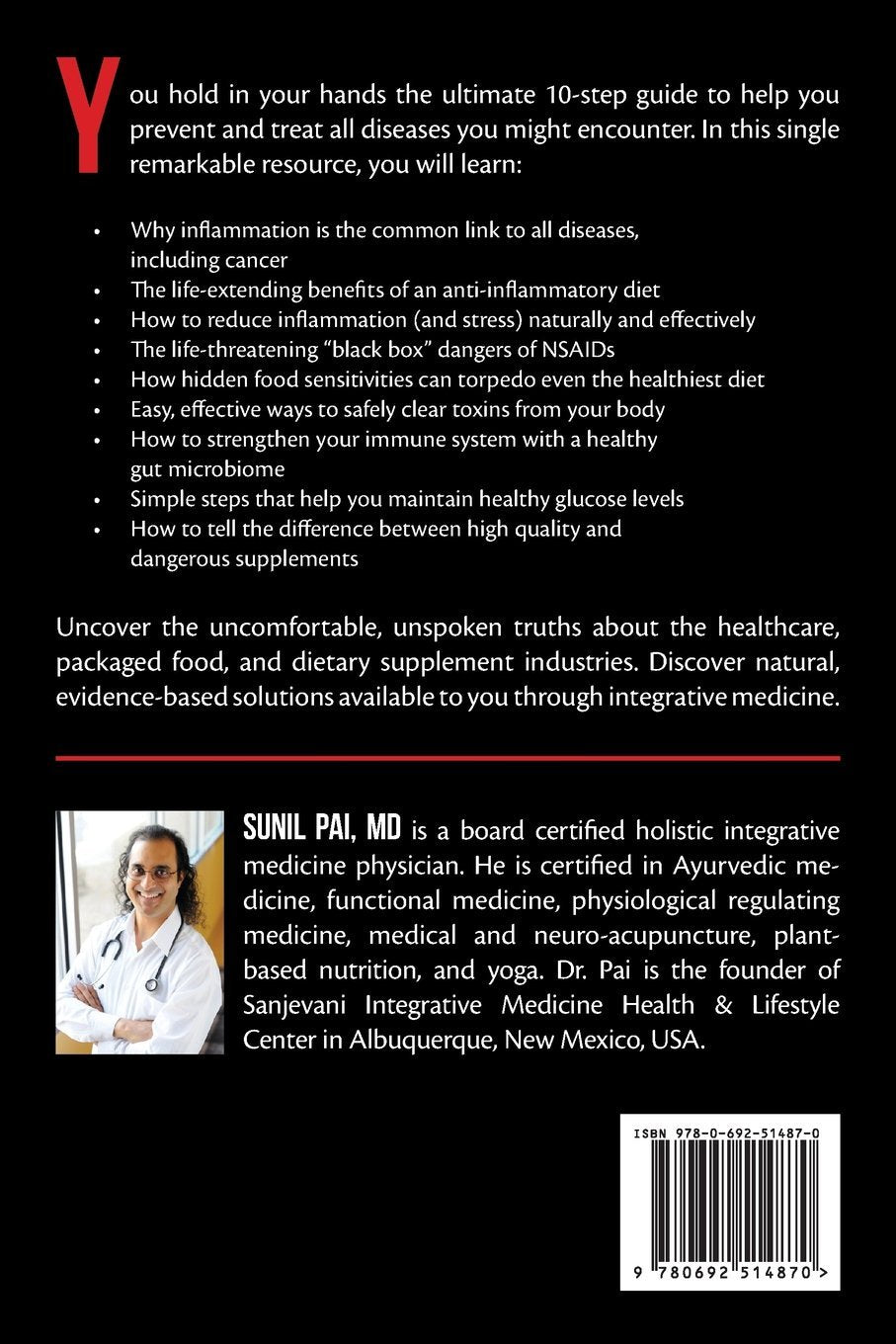 An Inflammation Nation: The Definitive 10-Step Guide to Preventing and Treating All Diseases through Diet, Lifestyle, and the Use of Natural Anti-Inflammatories