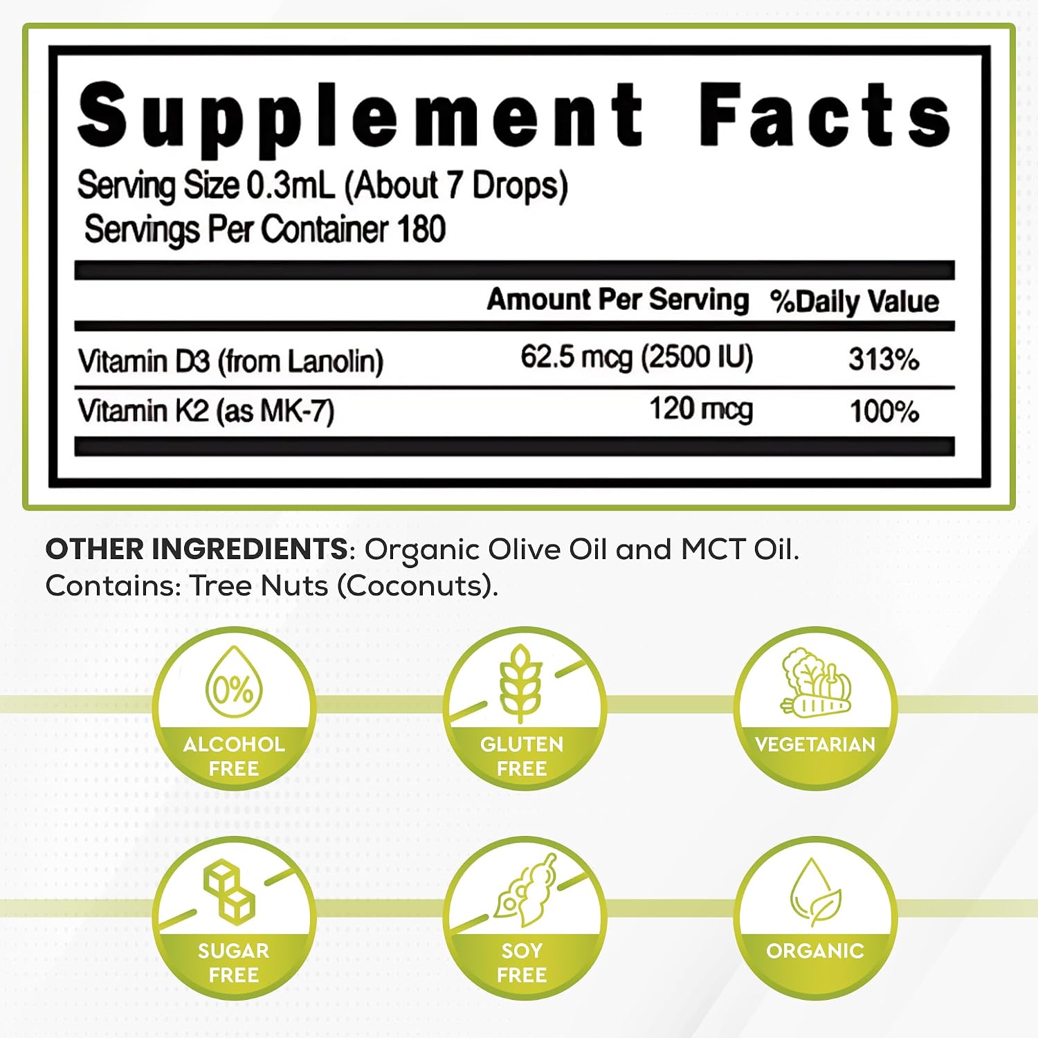 Vitamina D3 + K2 (MK-7) en Gotas Líquidas con Aceite MCT y Aceite de Oliva - Vegetariano, No-GMO, Sin Soja, Sin Gluten, Sin Alcohol, 1 Frasco, 60 ml - 180 Dosis (2500 UI por Dosis)