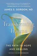 Transforming Trauma: El Camino Hacia la Esperanza y la Sanación