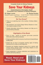 Save Your Kidneys: Complete Book on Information about Prevention and Treatment of Kidney Disease