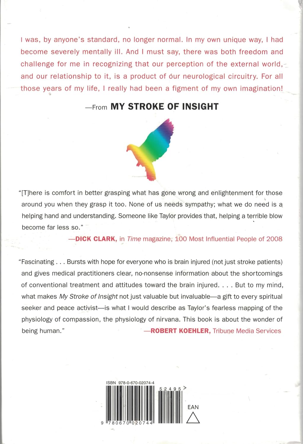 My Stroke of Insight: A Brain Scientist's Personal Journey