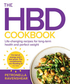 El libro de cocina HBD: El libro de cocina esencial que te ayudará a convertirte en la versión más sana y feliz de ti mismo