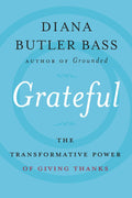 Grateful: El poder transformador de dar gracias