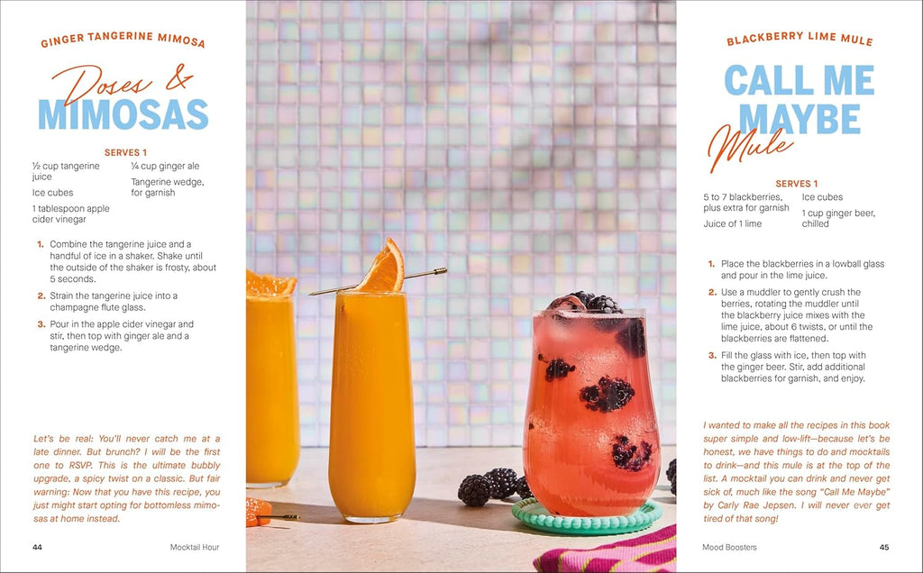Mocktail Hour: 70 Sips for Anytime Delights and Hangover-Free Nights