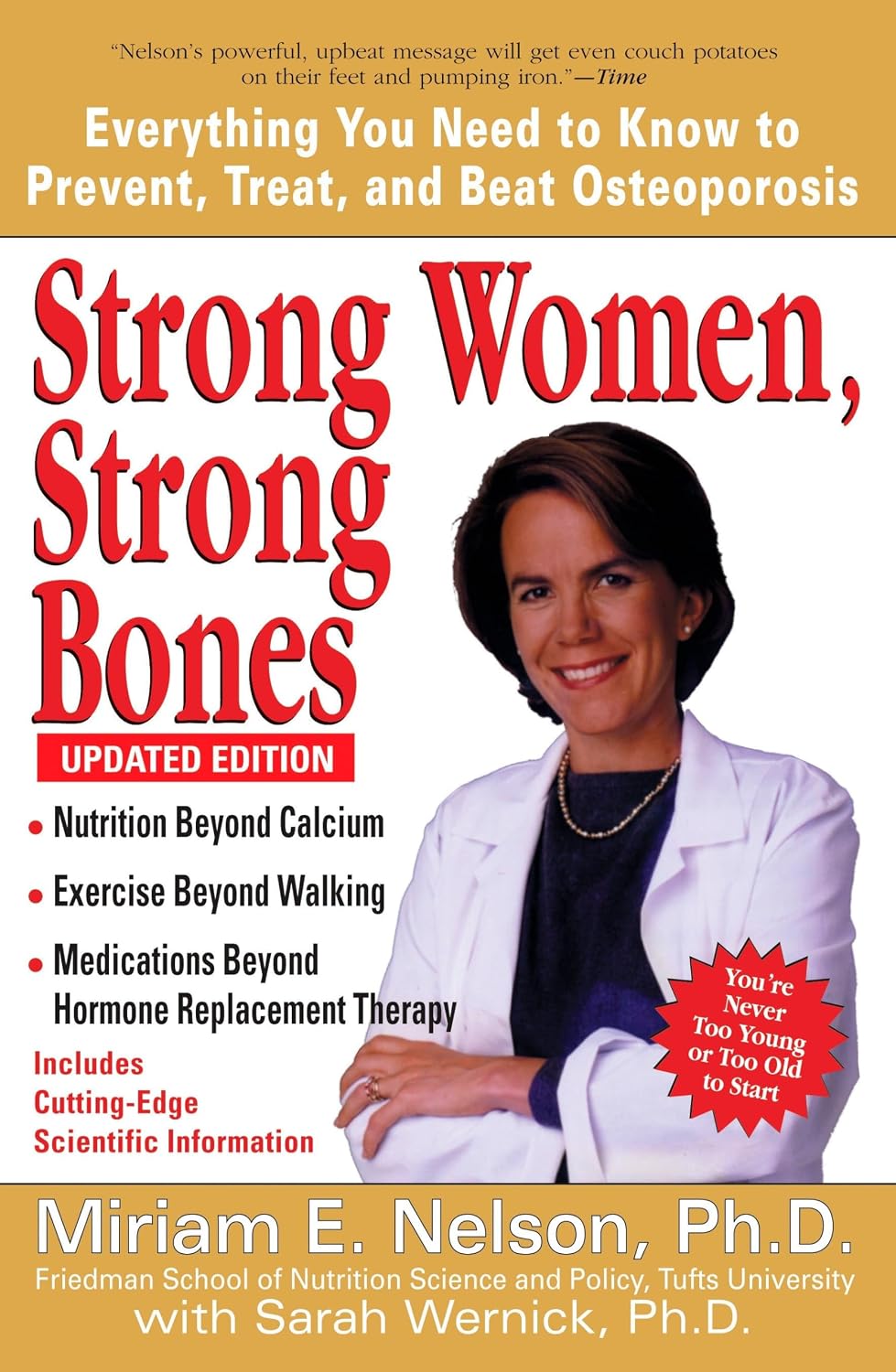 Mujeres fuertes, huesos fuertes: Todo lo que necesitas saber para prevenir, tratar y vencer la osteoporosis (Edición actualizada)