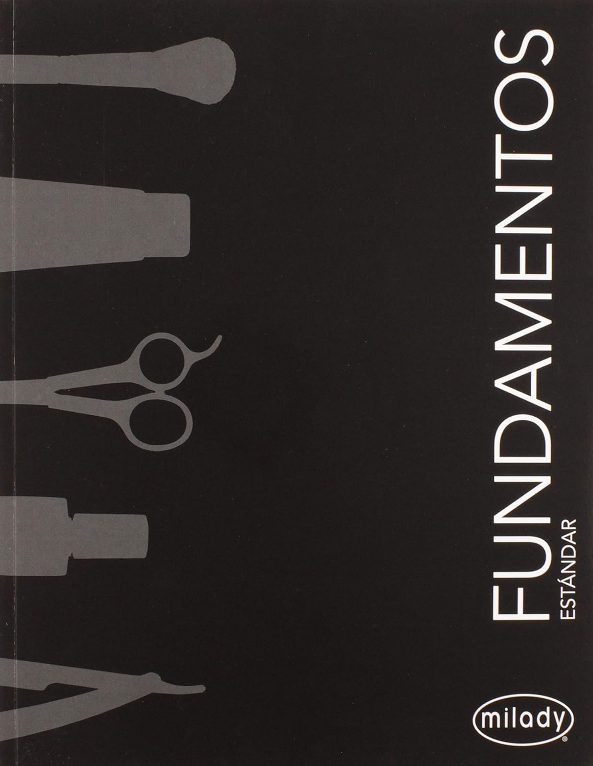 Milady Standard Nail Technology con Fundamentos Estándar (Spanish Edition)