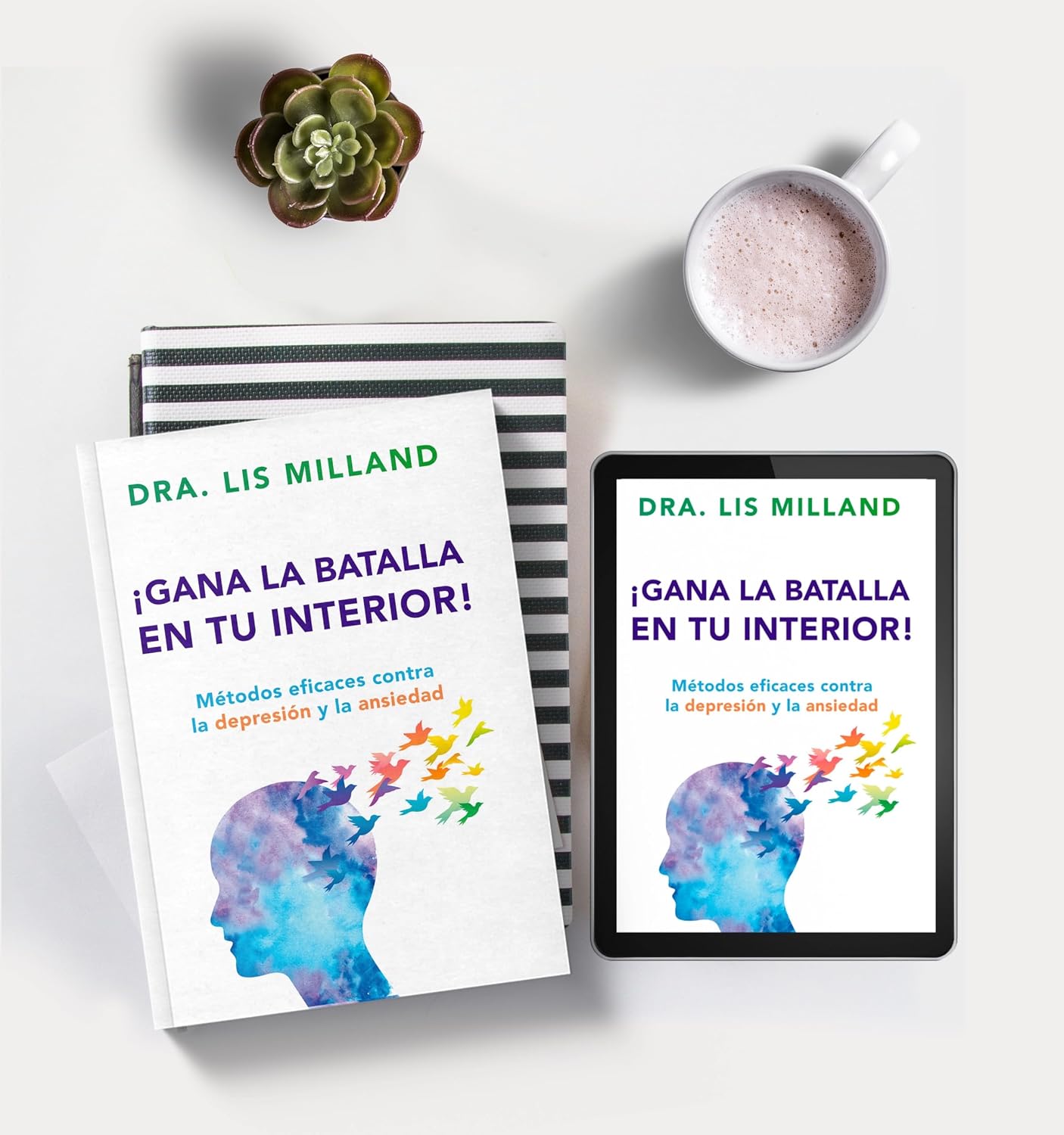 ¡Gana la batalla en tu interior!: Métodos eficaces contra la depresión y la ansiedad (Spanish Edition)