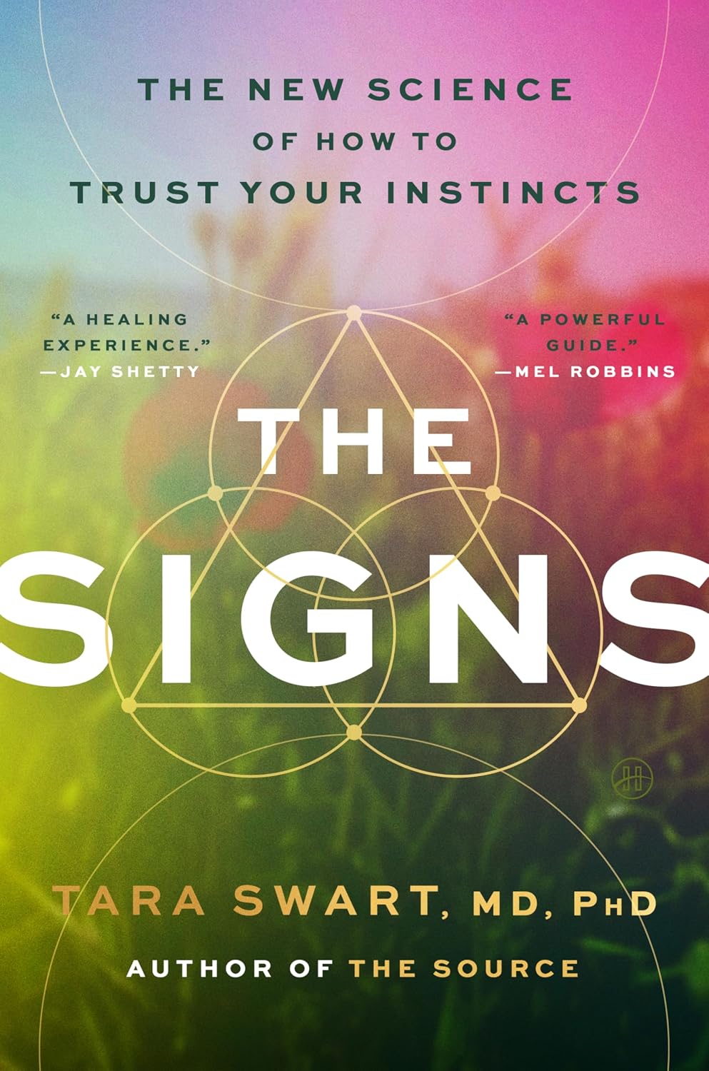 The Signs: The New Science of How to Trust Your Instincts - görsel 1