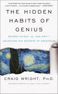 Los hábitos ocultos del genio: Más allá del talento, el coeficiente intelectual y la perseverancia, al descubierto los secretos de la grandeza – Aprende los patrones de las mentes brillantes del famoso curso de Yale