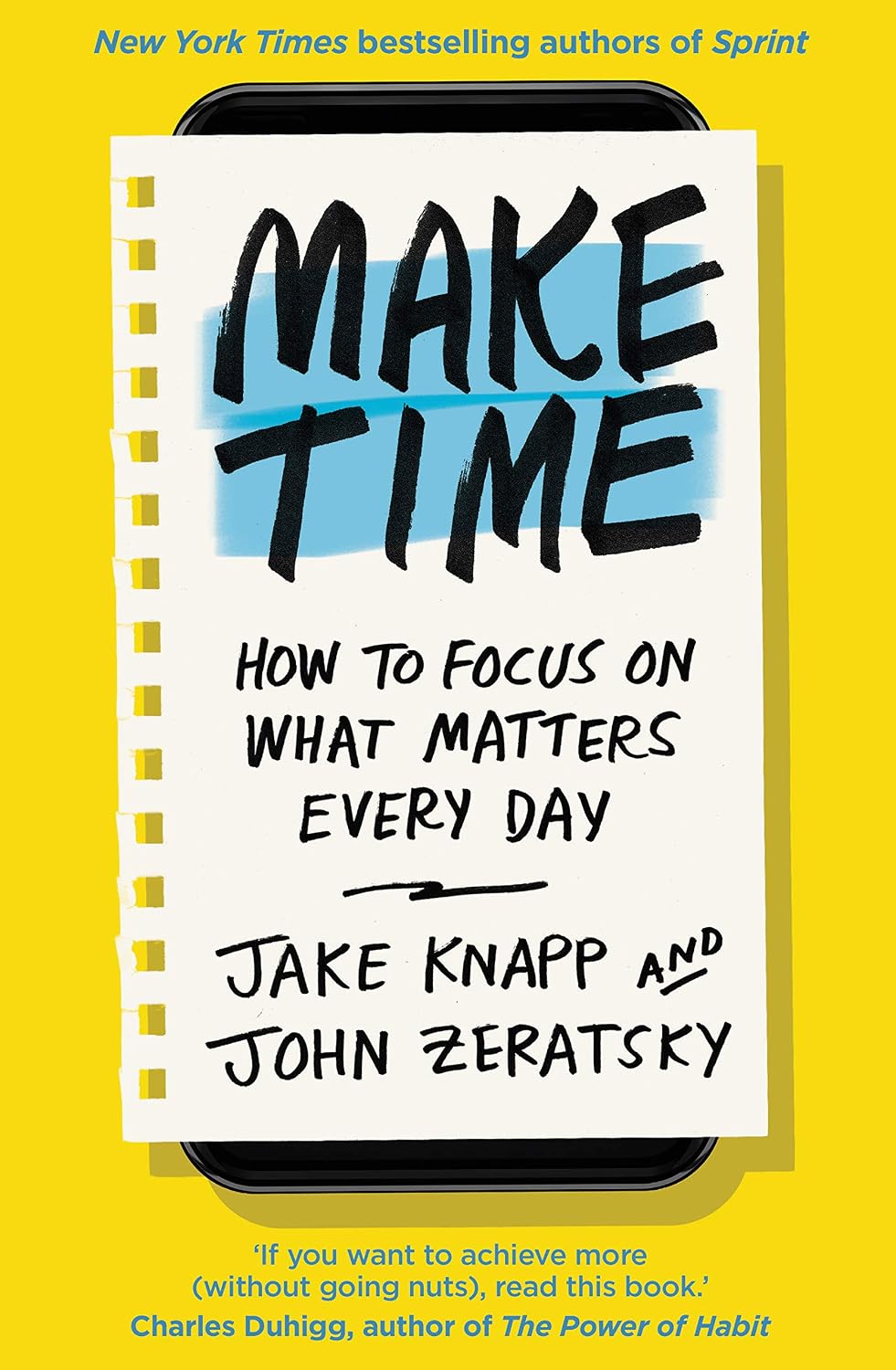 Make Time: How to focus on what matters every day – Image 1