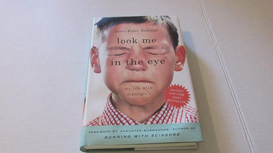 Mírame a los ojos: Mi vida con Asperger