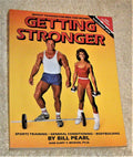 Getting Stronger: Weight Training for Men and Women - Sports, General Fitness, and Bodybuilding