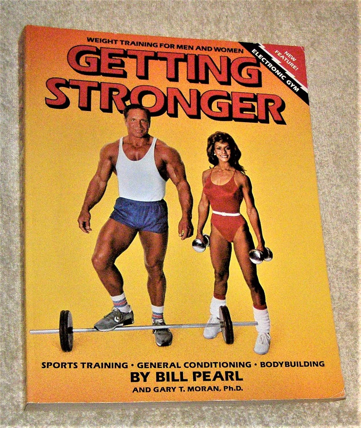 Getting Stronger: Weight Training for Men and Women - Sports, General Fitness, and Bodybuilding