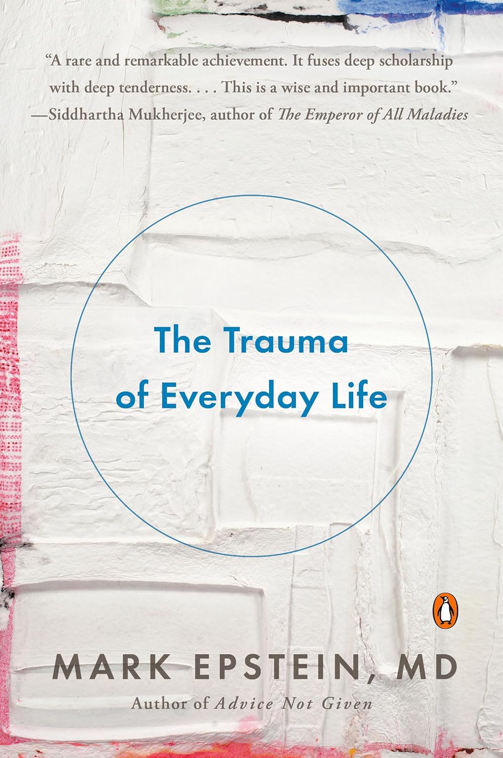 El trauma de la vida cotidiana