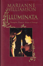 Illuminata: Pensamientos, Oraciones, Ritos de Iniciación