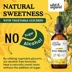 Wild & Organic Tintura de Polen de Pino - Extracto de Polen de Pino Silvestre - Suplemento Líquido Vegano, Sin Alcohol ni Azúcar - 2 fl oz (59 ml)
