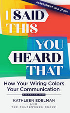 I Said This, You Heard That - Second Edition