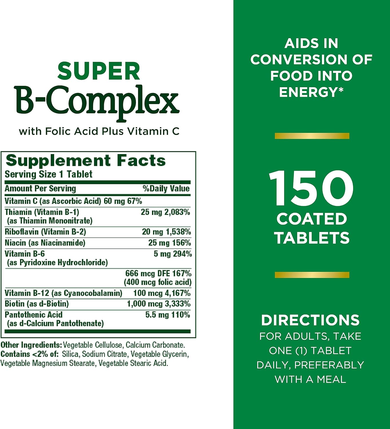 Nature's Bounty Complejo B Super con Vitamina C y Ácido Fólico, Apoyo Inmunológico y Energético - 150 comprimidos