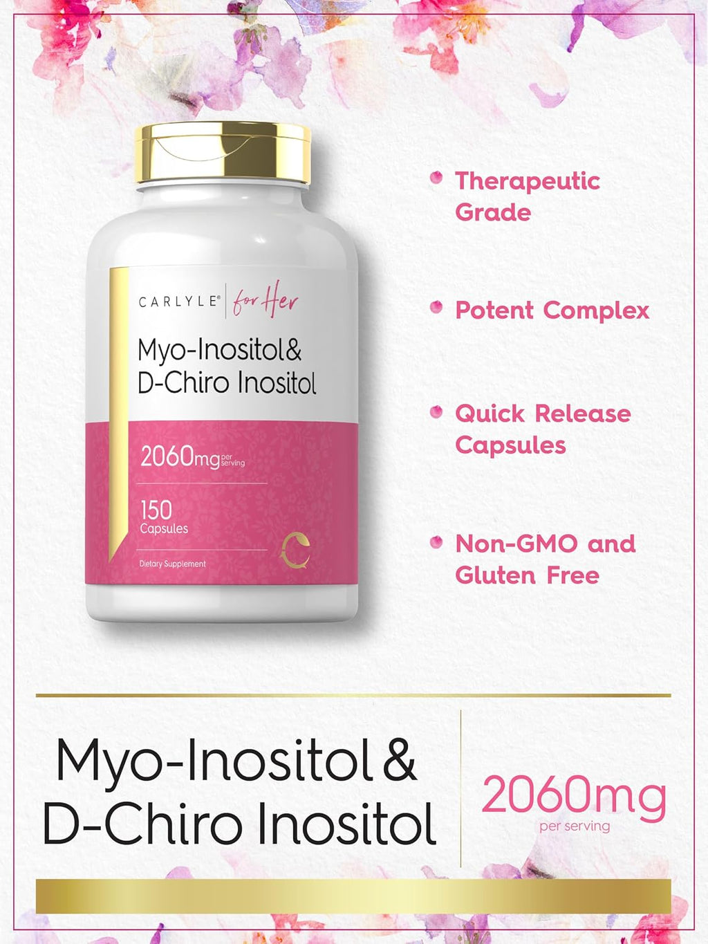 Carlyle Myo-Inositol & D-Chiro Inositol 2060mg | 150 Cápsulas | No-GMO, Sin Gluten