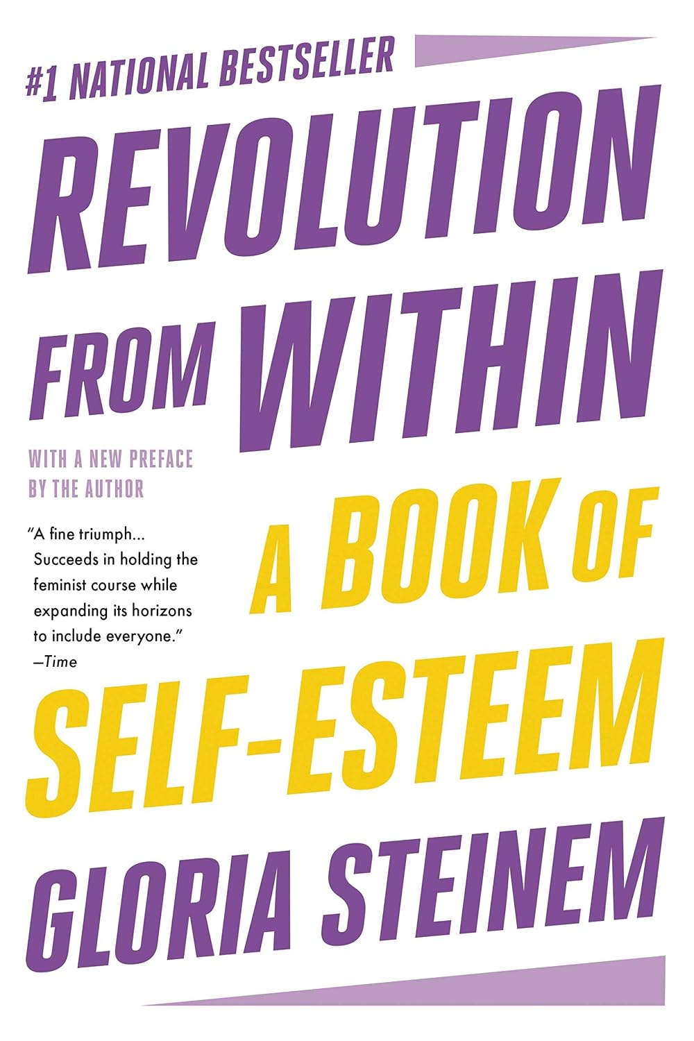 Revolution from Within: A Book of Self-Esteem