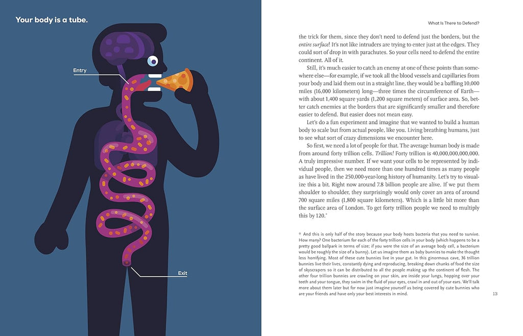Immune: A Journey Into the Mysterious System That Keeps You Alive